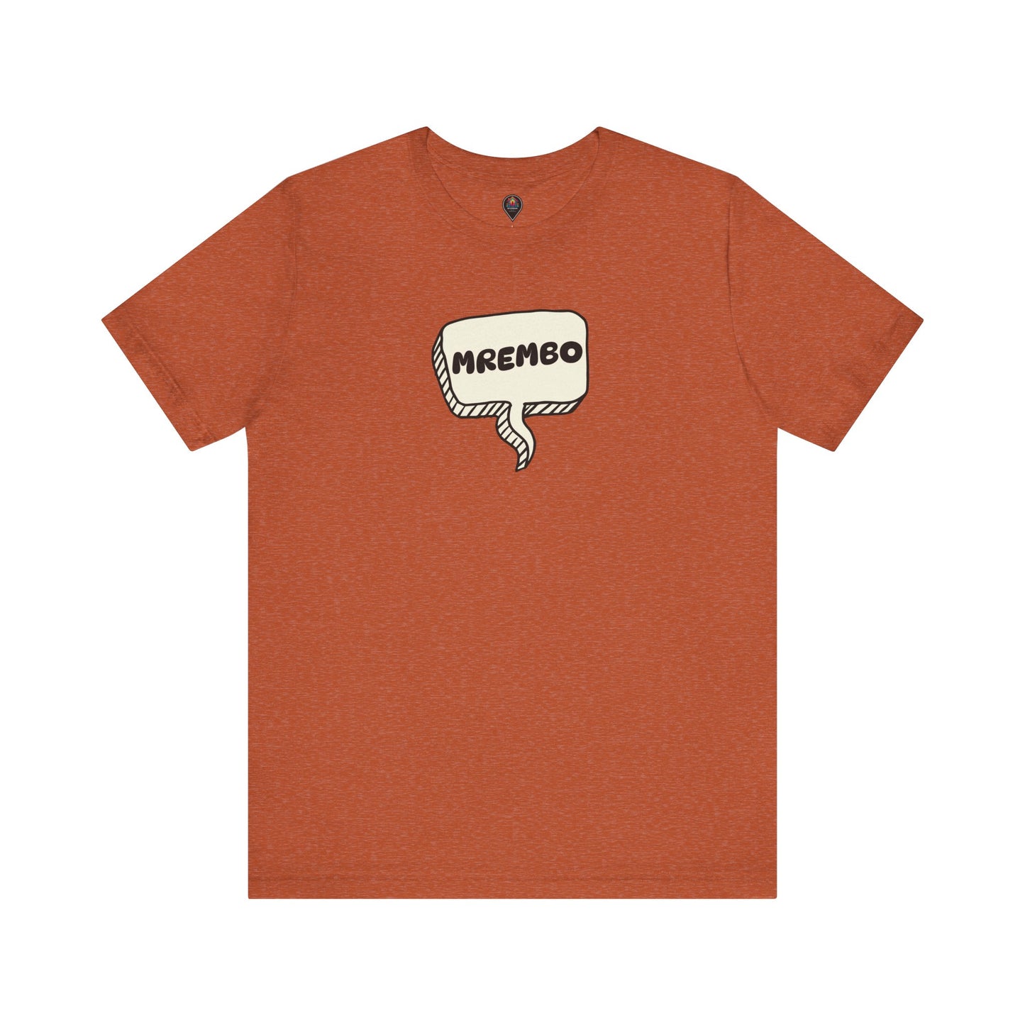 Mrembo Unisex Tee - Beautiful T-shirt
