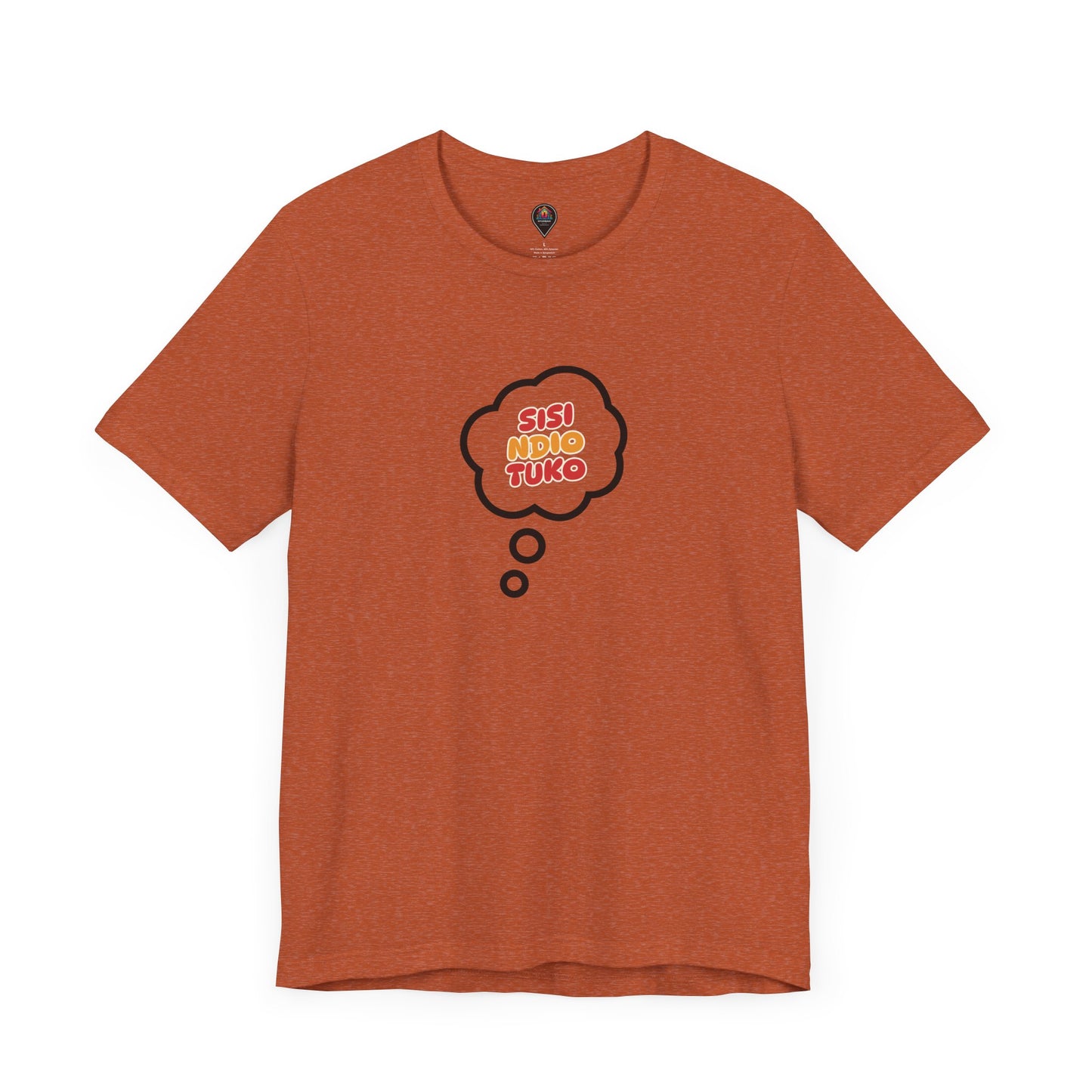 Unisex T-shirt Sisi Ndio Tuko African Print Men Women Tee