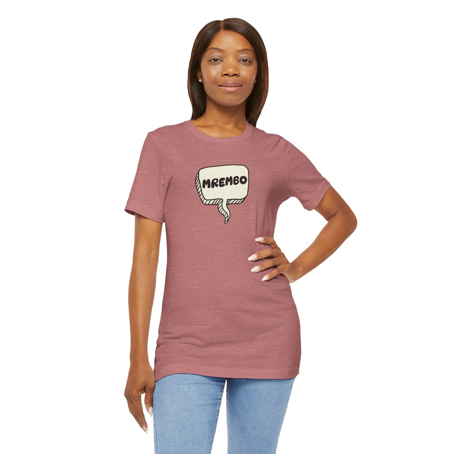Mrembo Unisex Tee - Beautiful T-shirt