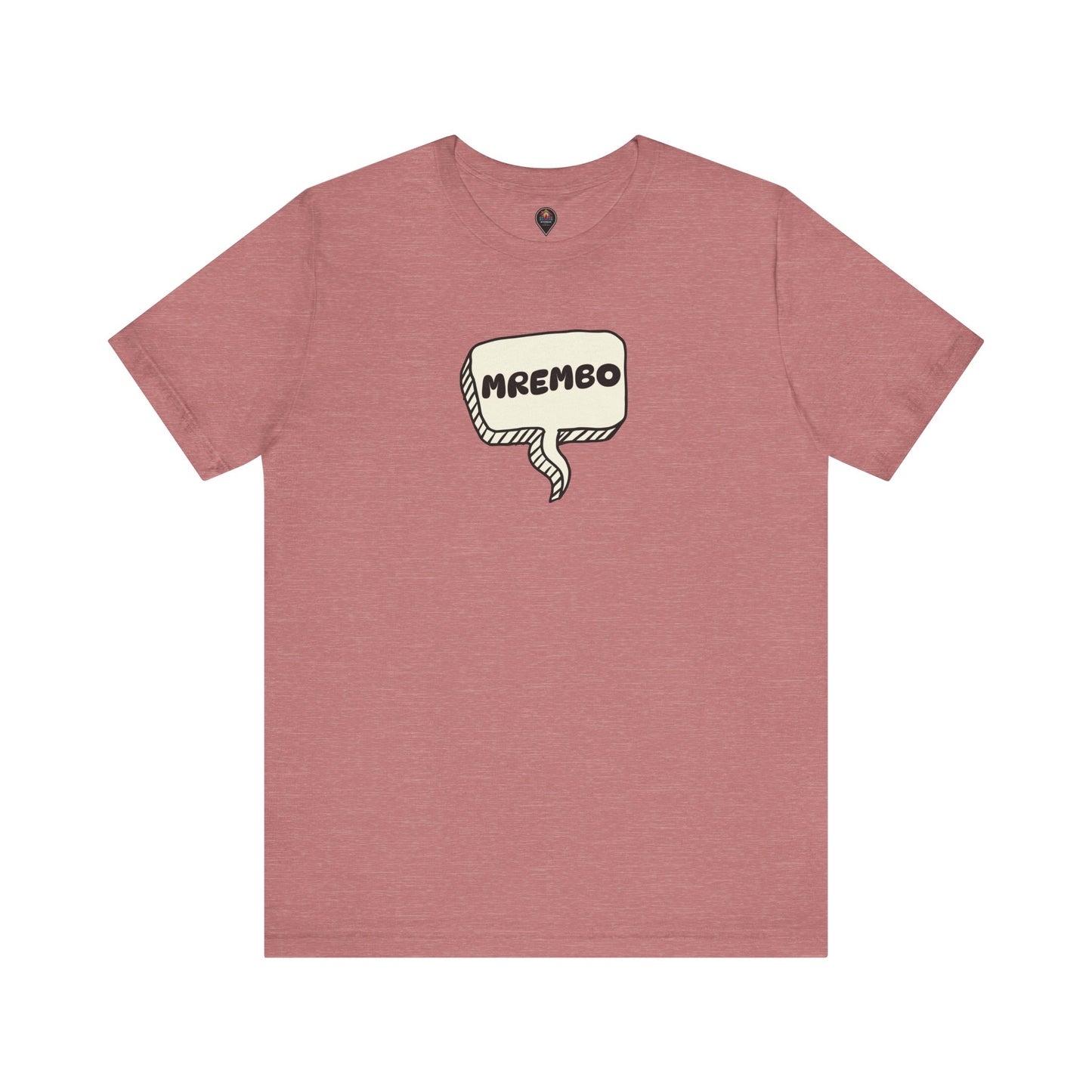 Mrembo Unisex Tee - Beautiful T-shirt