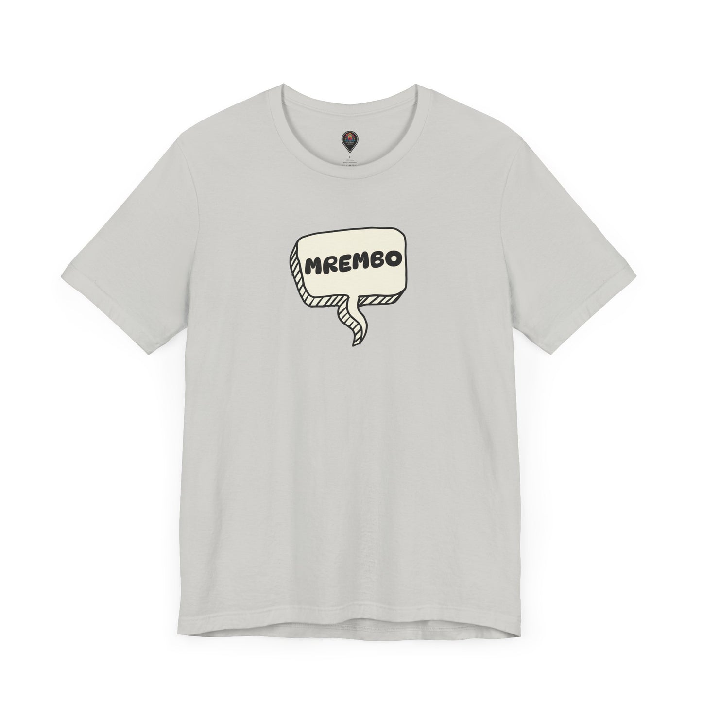 Mrembo Unisex Tee - Beautiful T-shirt