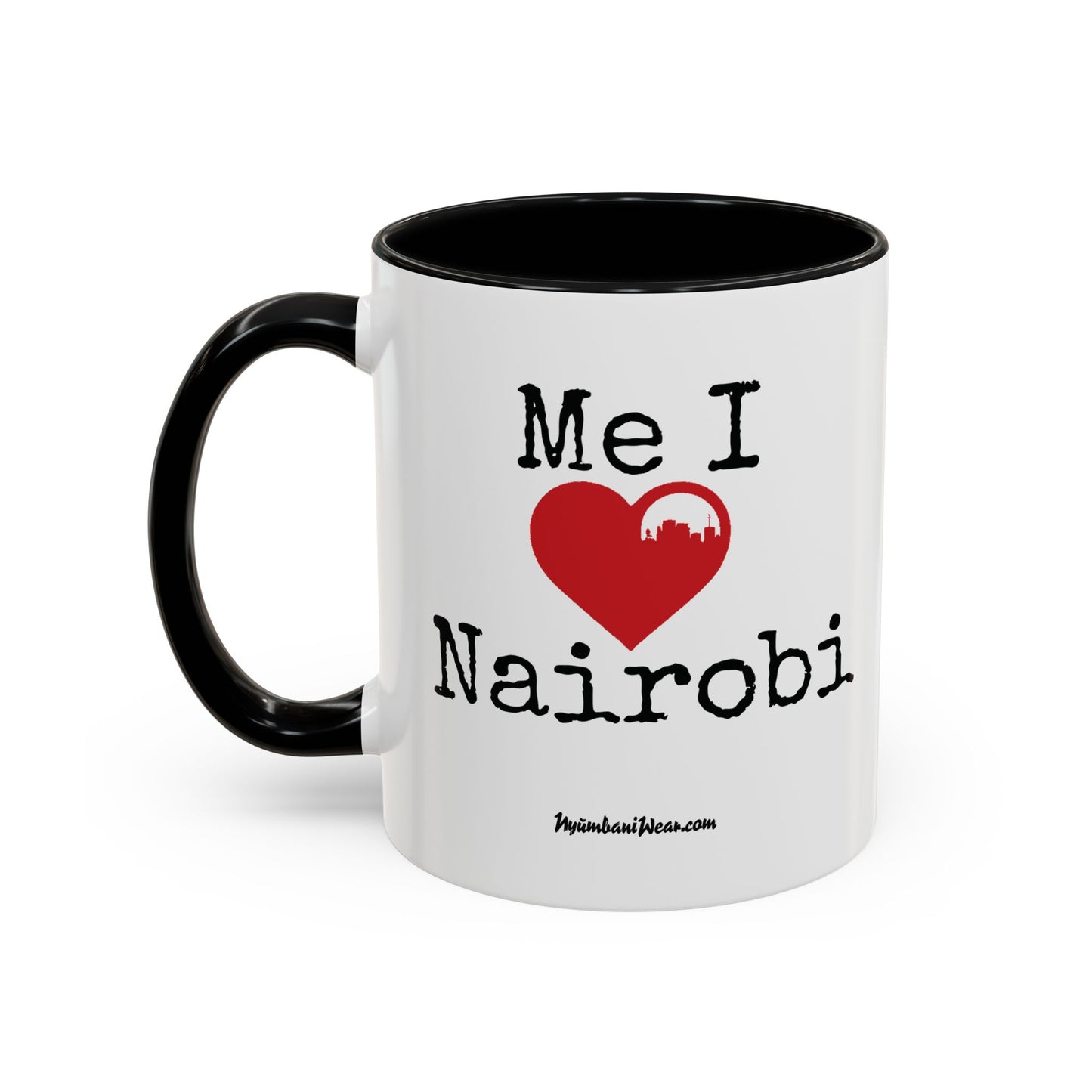 Me I Love Nairobi Coffee Mug - Kenyan Tea Cup