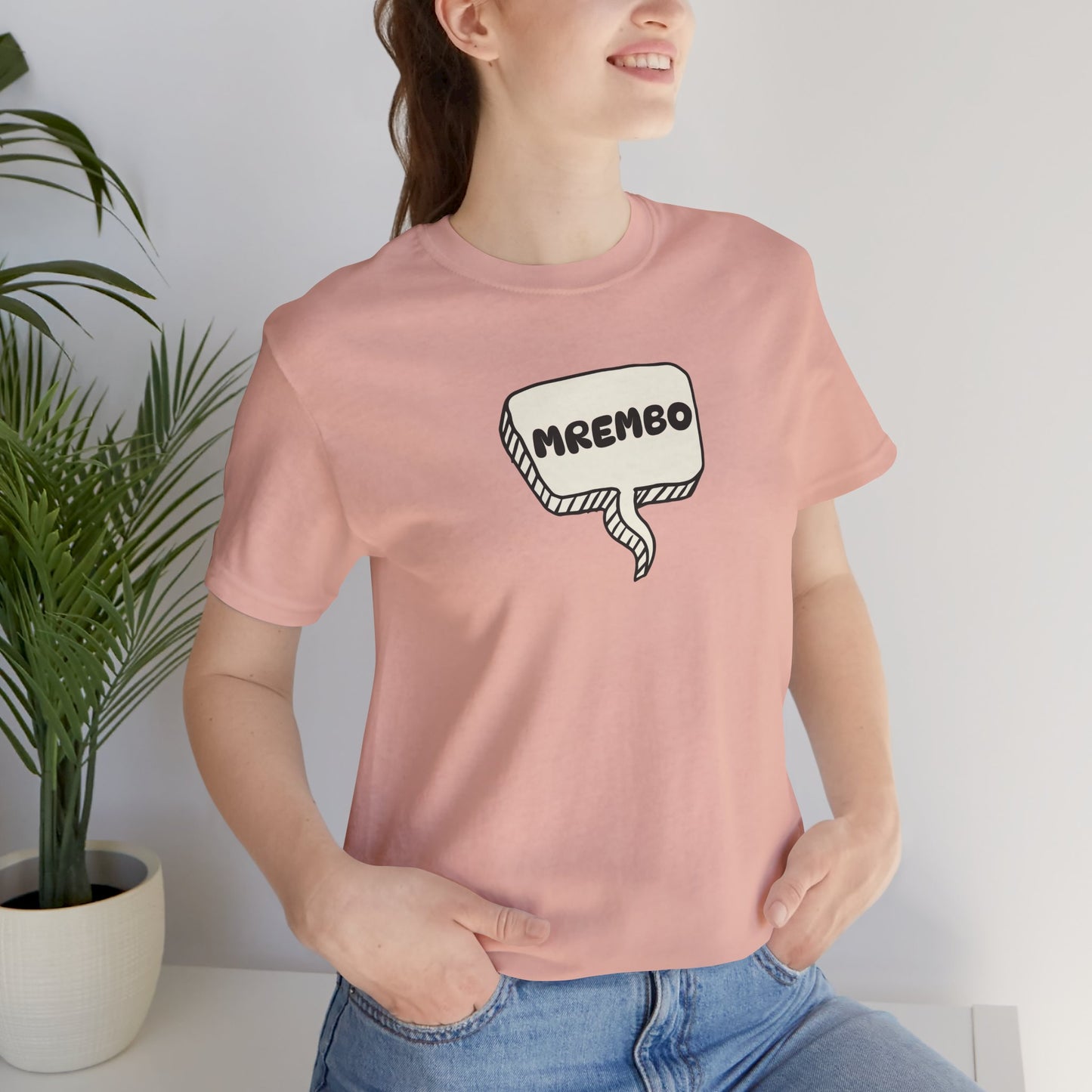 Mrembo Unisex Tee - Beautiful T-shirt