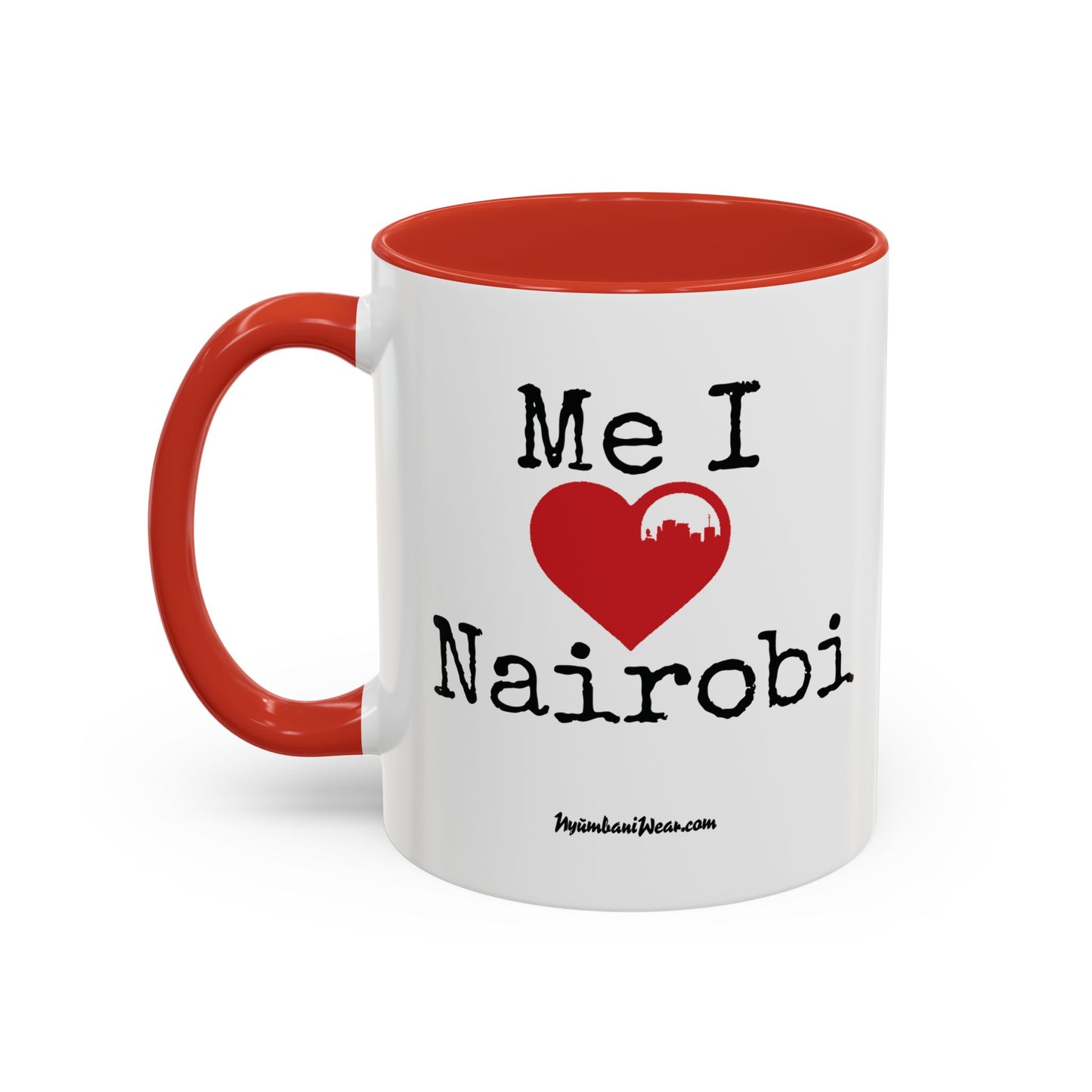 Me I Love Nairobi Coffee Mug - Kenyan Tea Cup