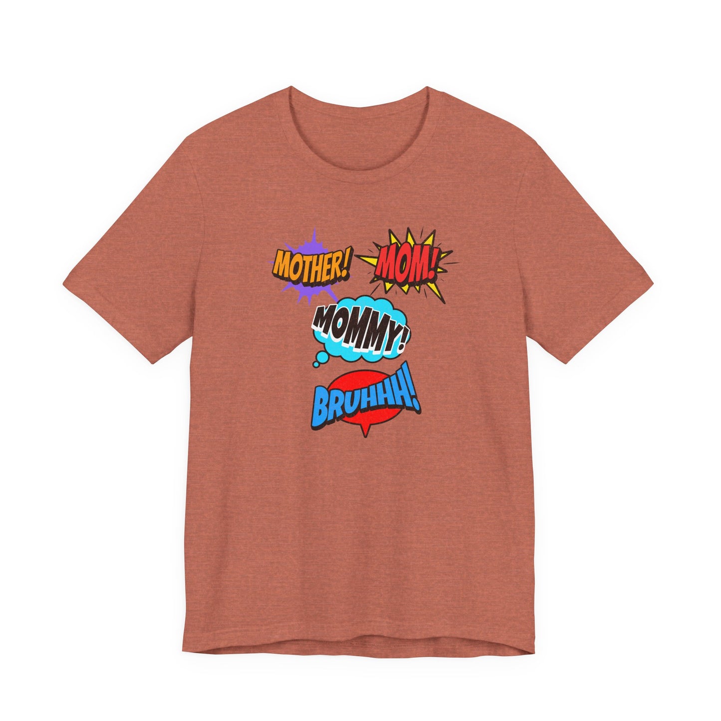 Mommy! Mom! Mother! Comic Pop Art T-Shirt — Funny Mother’s Day Gift