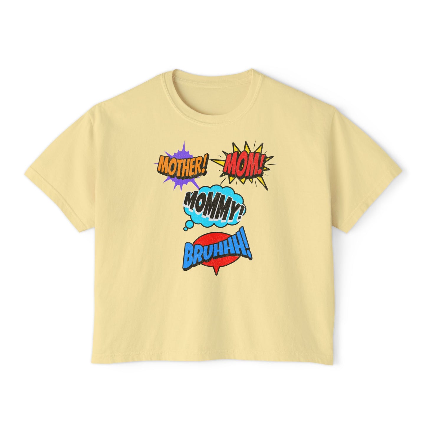 "Mother! Mom! Mommy! Bruhhh" Graphic Shirt