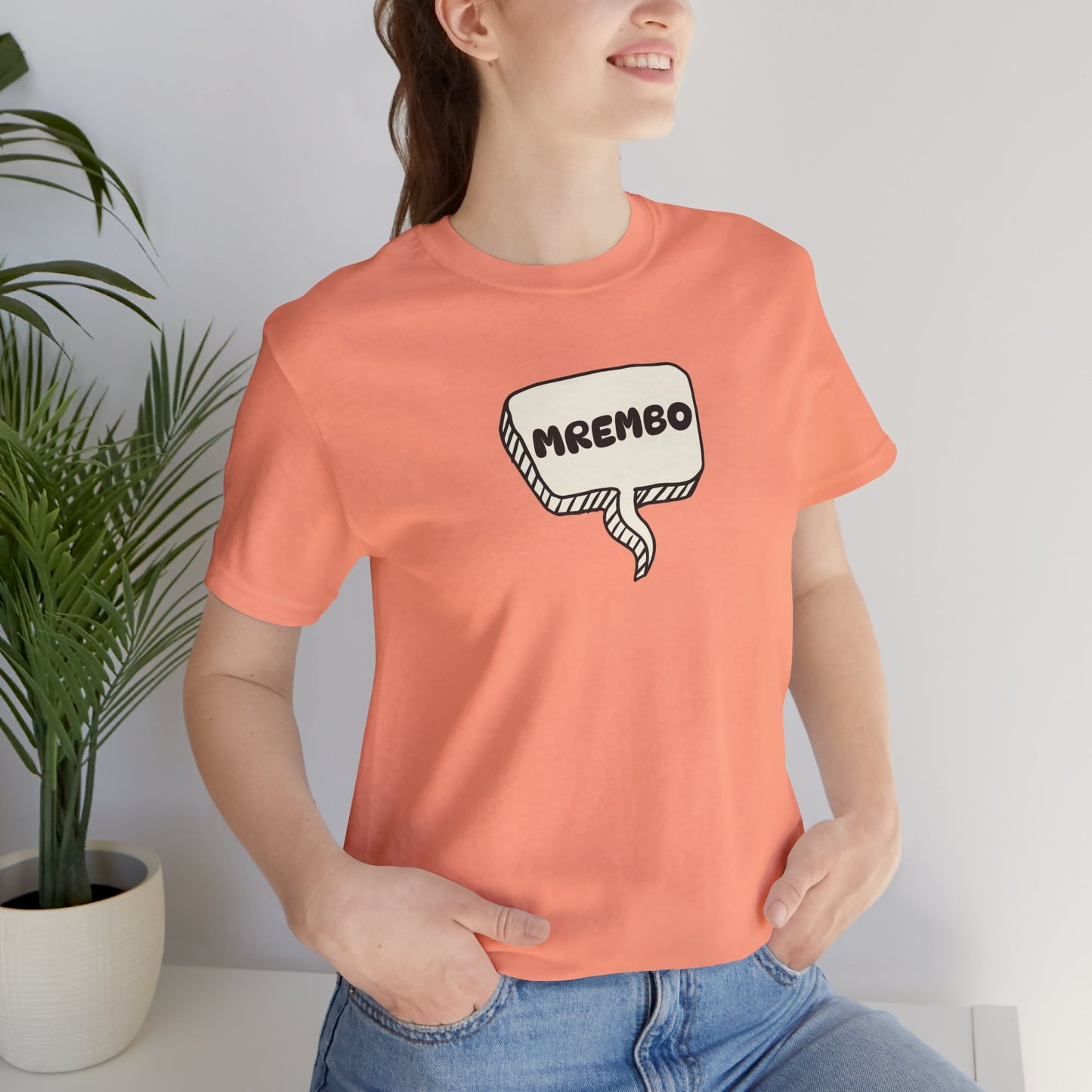 Mrembo Unisex Tee - Beautiful T-shirt