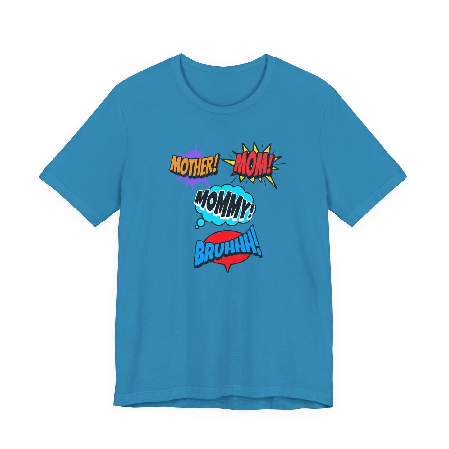 Mommy! Mom! Mother! Comic Pop Art T-Shirt — Funny Mother’s Day Gift