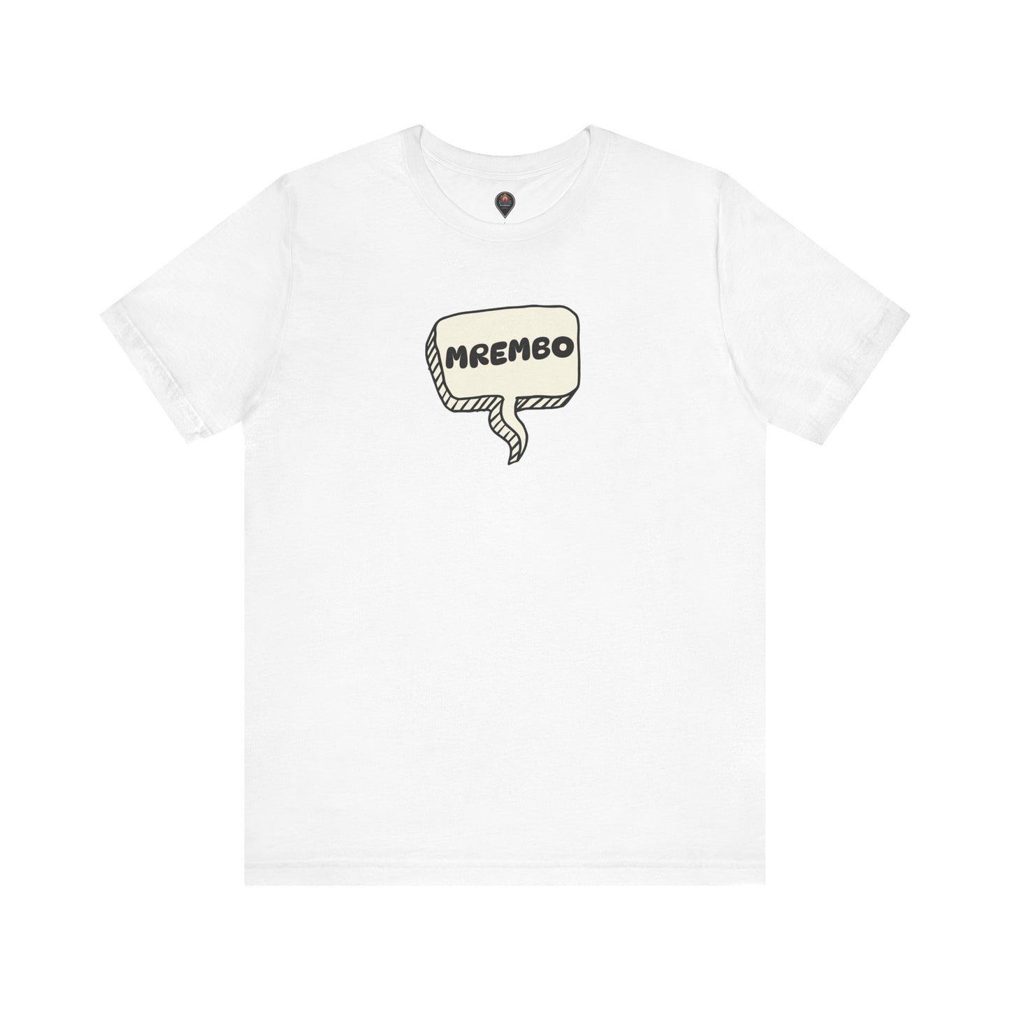 Mrembo Unisex Tee - Beautiful T-shirt