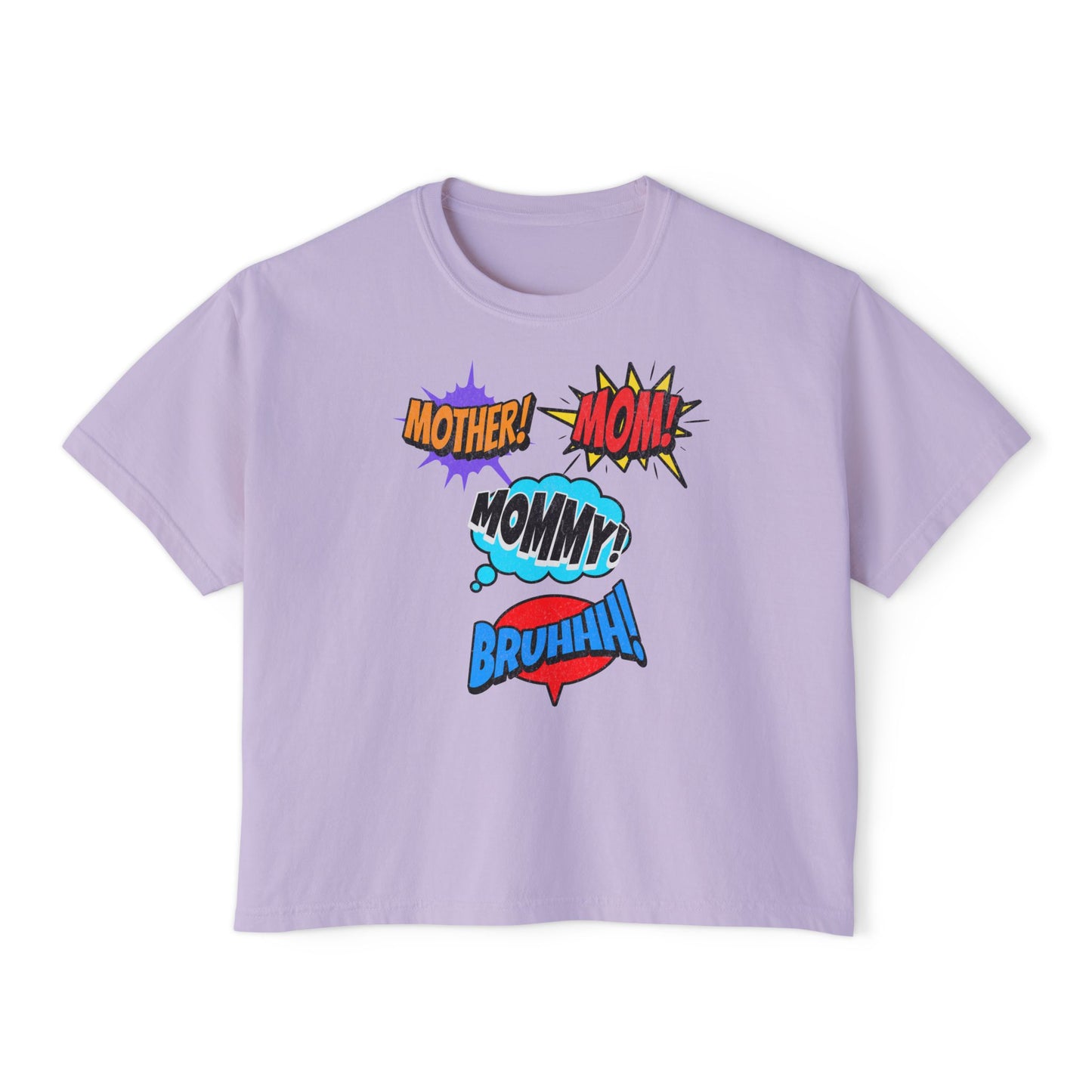 "Mother! Mom! Mommy! Bruhhh" Graphic Shirt