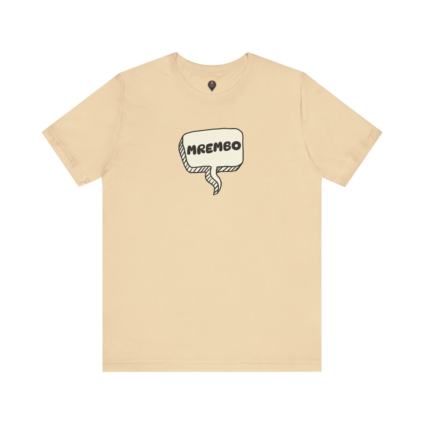 Mrembo Unisex Tee - Beautiful T-shirt
