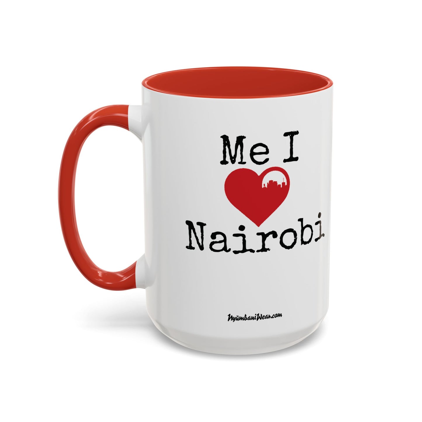 Me I Love Nairobi Coffee Mug - Kenyan Tea Cup