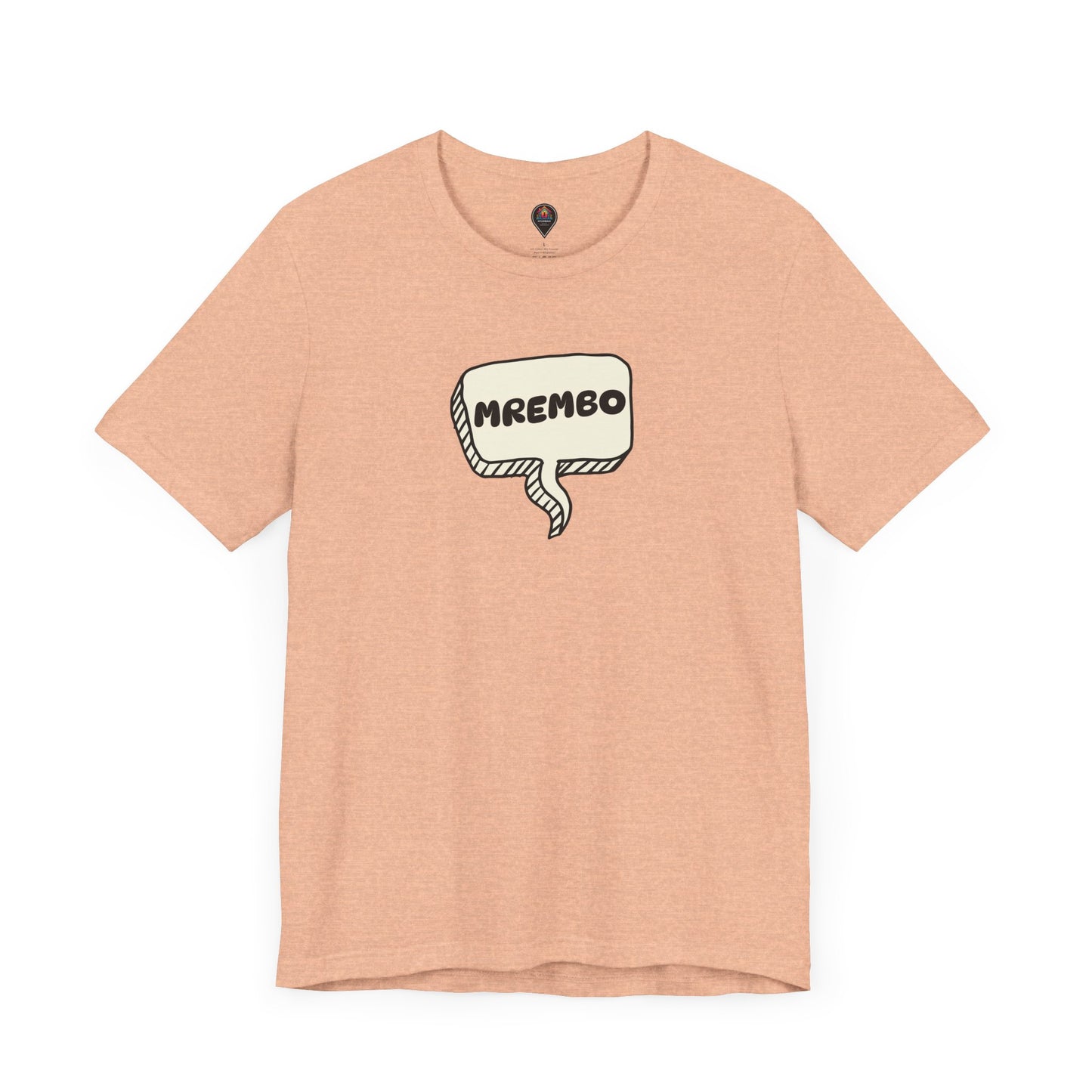 Mrembo Unisex Tee - Beautiful T-shirt