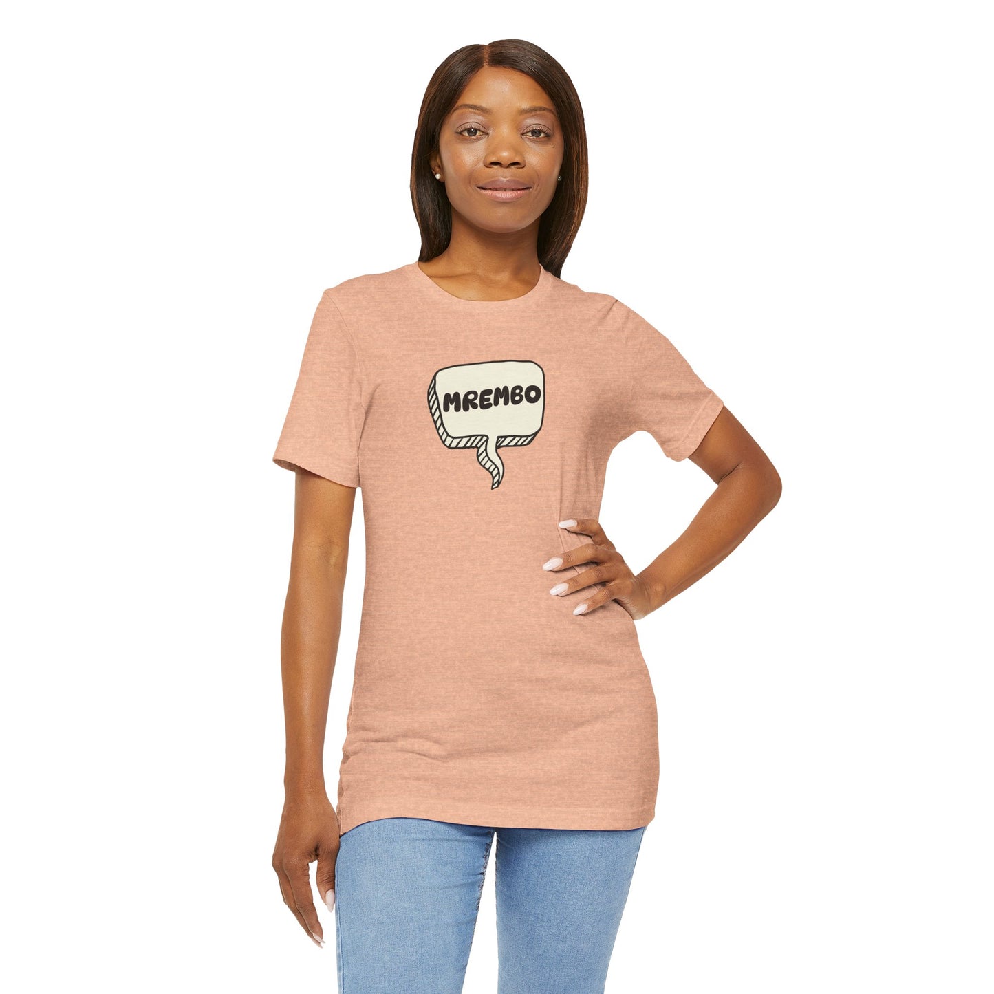 Mrembo Unisex Tee - Beautiful T-shirt