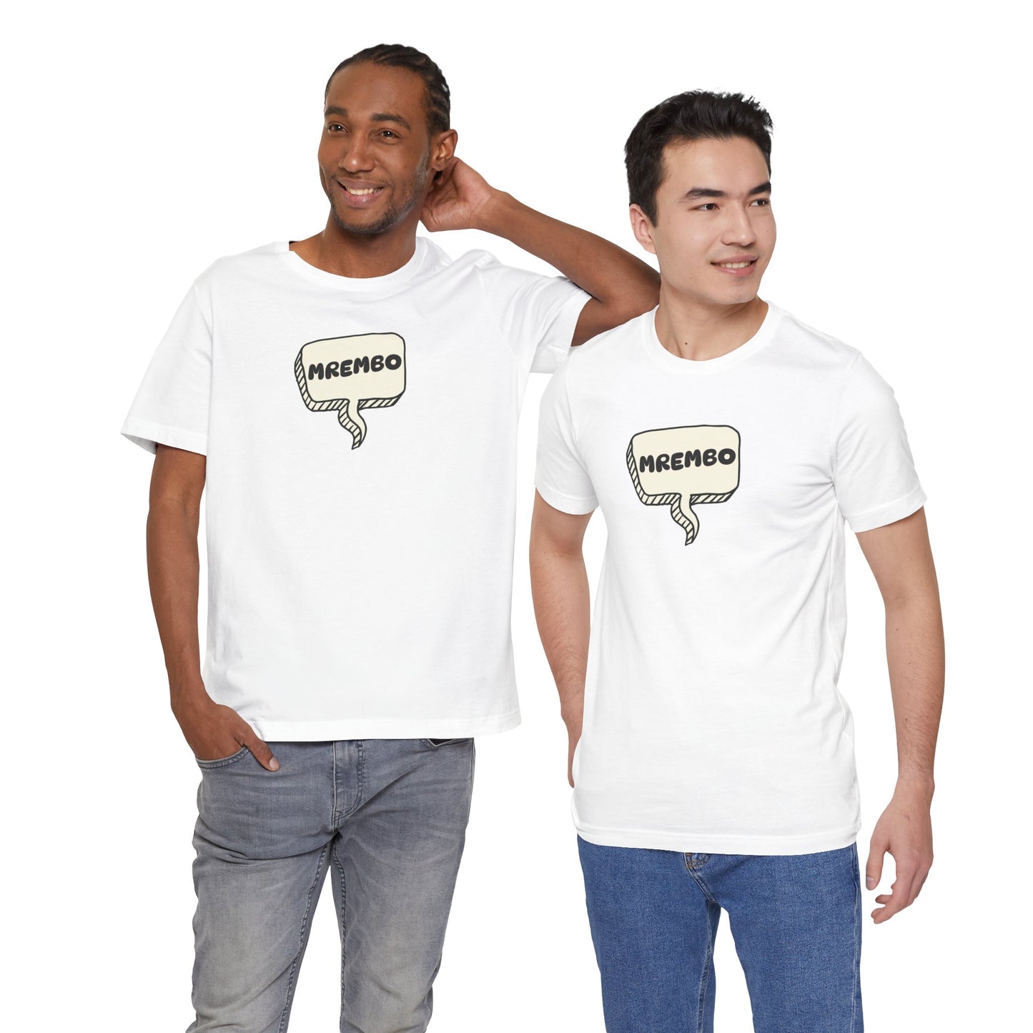 Mrembo Unisex Tee - Beautiful T-shirt